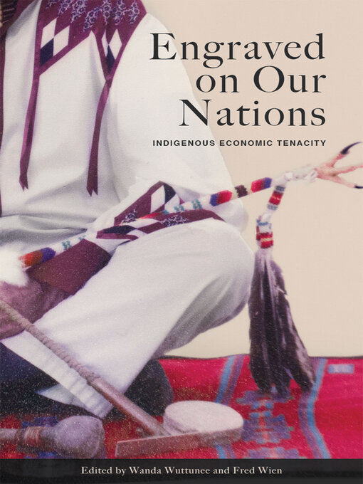 Title details for Engraved on Our Nations by Wanda Wuttunee - Wait list